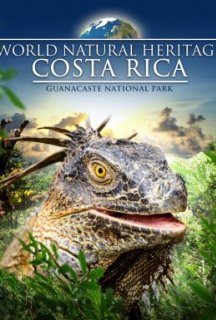 Всесвітня природна спадщина. Коста-Ріка. Національний парк Гуанакасте постер