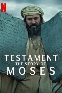 Завіт: Історія Мойсея 1 сезон постер