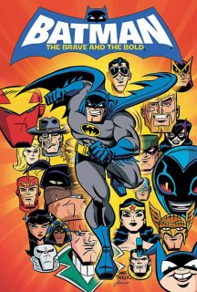 Бетмен: Відважний та сміливий 1 сезон постер