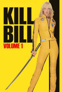 Убити Білла: Фільм 1 постер