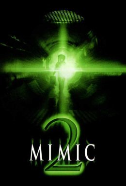 постер до фільму Мутанти 2 / Мімікрія 2 дивитися онлайн