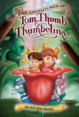 постер до фільму Пригоди хлопчика-мізинчика та дюймовочки дивитися онлайн