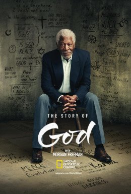 постер серіалу Історія Бога з Морґаном Фріменом