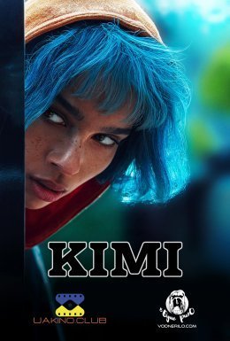 постер до фільму Кімі дивитися онлайн