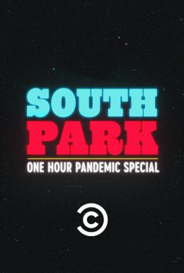 постер до фільму Південний Парк. Пандемічний спецвипуск дивитися онлайн