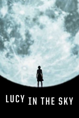 постер до фільму Люсі в небесах дивитися онлайн