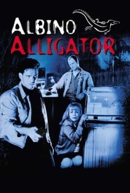 постер до фільму Альбіно Алігатор дивитися онлайн