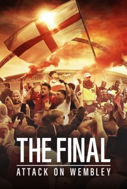 постер до фільму Фінал: Напад на Вемблі дивитися онлайн