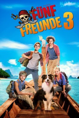 постер до фільму П'ятеро друзів 3 / Чудова п'ятірка: У пошуках піратських скарбів дивитися онлайн