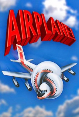 постер до фільму Аероплан! / Високо літаючи дивитися онлайн