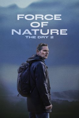 постер до фільму Міць природи 2: Посуха / Сила природи 2: Посуха дивитися онлайн
