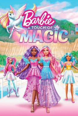 постер серіалу Барбі: Трохи Магії