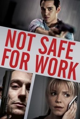 постер до фільму Небезпечно для роботи дивитися онлайн
