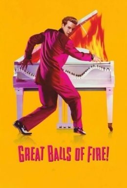 постер до фільму Великі вогняні кулі / Великі кульові блискавки дивитися онлайн