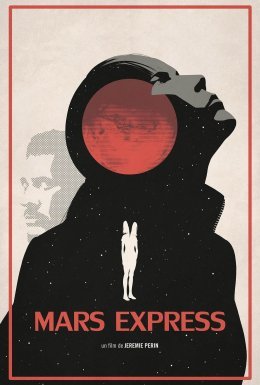 постер до фільму Марс Експрес дивитися онлайн