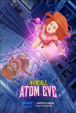 постер до фільму Невразливий: Атомна Єва дивитися онлайн
