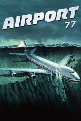 постер до фільму Аеропорт '77 дивитися онлайн