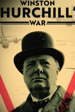 постер серіалу Війна Вінстона Черчілля