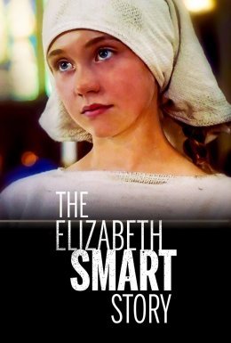 постер до фільму Історія Елізабет Смарт дивитися онлайн