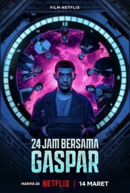 постер до фільму 24 години з Ґаспаром дивитися онлайн
