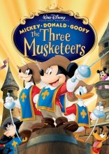 постер Міккі, Дональд і Ґуфі: Три мушкетери онлайн в HD