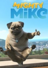 постер Могутній Майк онлайн в HD