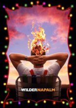 постер Вайлдер на прізвисько "Напалм" онлайн в HD