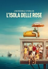 постер Неймовірна історія острова Роуз / Острів троянд онлайн в HD