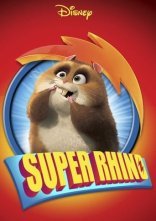 постер Супер Бугай / Супер Ріно онлайн в HD