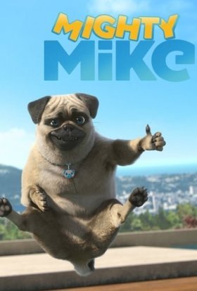 постер серіалу Могутній Майк