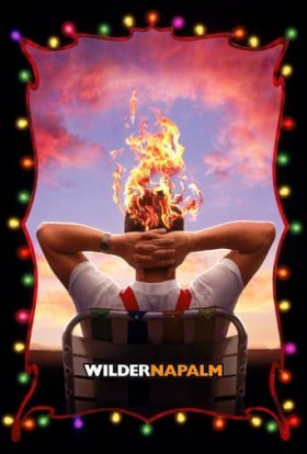 постер до фільму Вайлдер на прізвисько "Напалм" дивитися онлайн