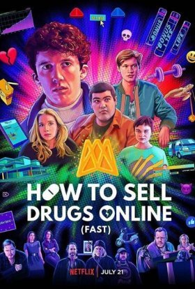 постер серіалу Як продавати наркотики онлайн (швидко)