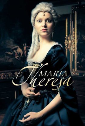 постер серіалу Марія Терезія