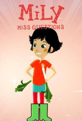 постер серіалу Мілі Міс Розпитайка
