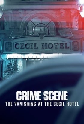 постер серіалу Місце злочину: Зникнення в готелі «Сесіл»