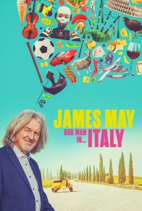 постер серіалу Джеймс Мей: Наша людина в... Італії